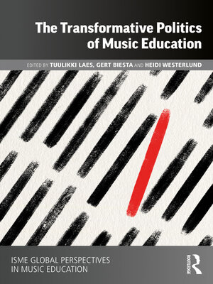 cover image of The Transformative Politics of Music Education